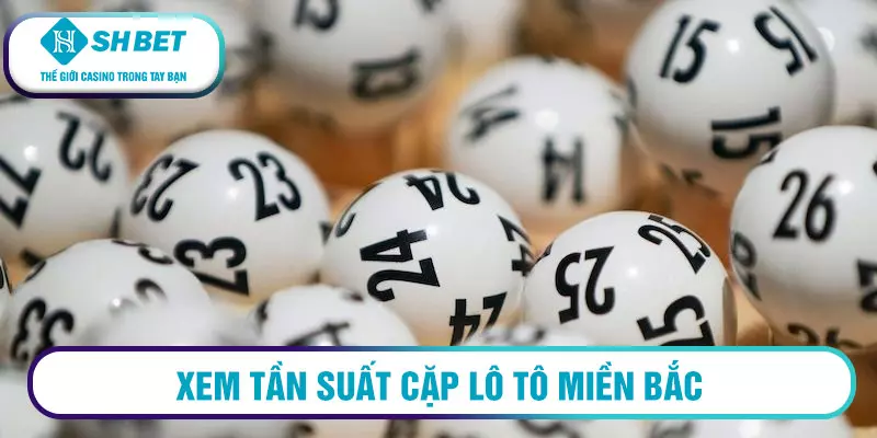Hướng dẫn xem tần suất cặp lô tô trong vòng 30 ngày 3 Xem tần suất cặp lô tô miền Bắc
